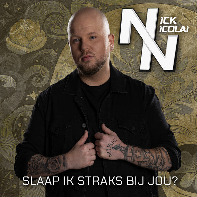 Nick Nicolai - Slaap ik straks bij jou