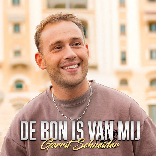 Gerrit Schneider - De bon is van mij