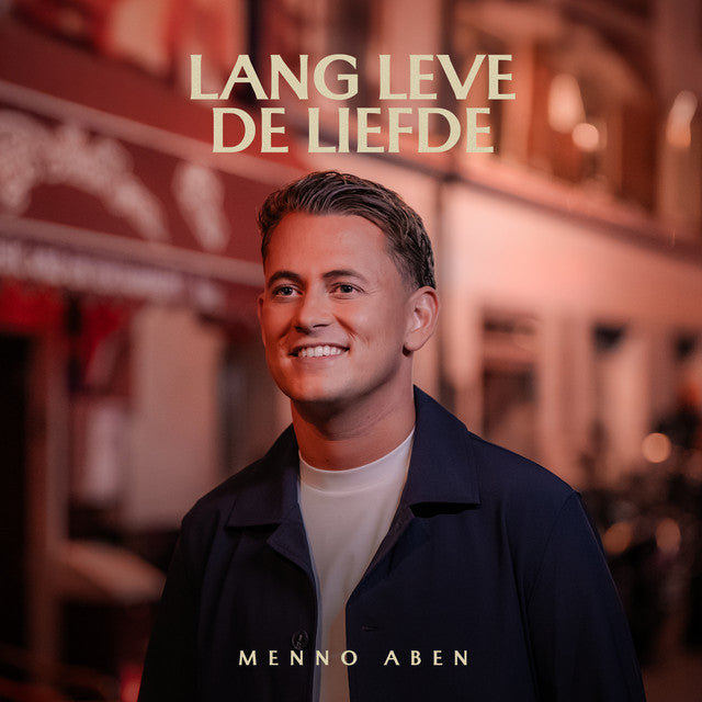 Menno Aben - Lang leve de liefde