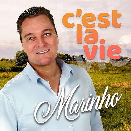 Marinho - C'est La Vie