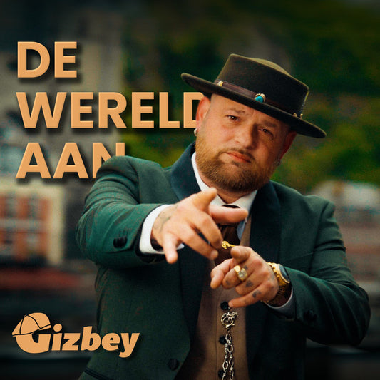 Gizbey - De wereld aan