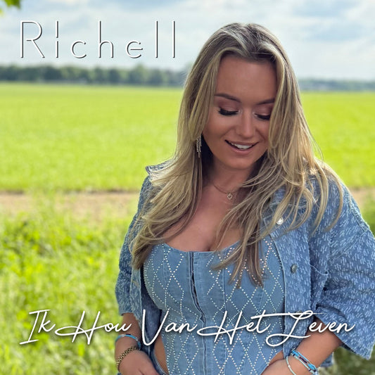 Richell - Ik hou van het leven