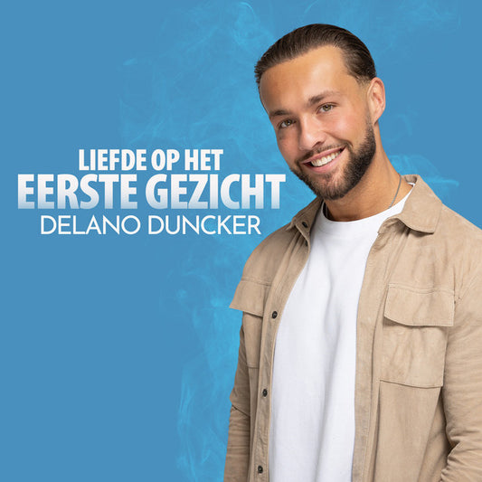 Delano Duncker - Liefde op het eerste gezicht