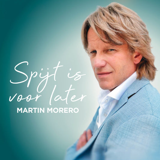 Martin Morero - Spijt is voor later