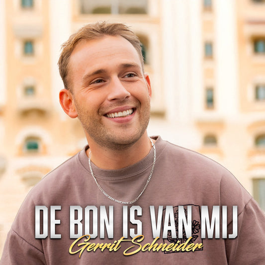 Gerrit Schneider - De bon is van mij