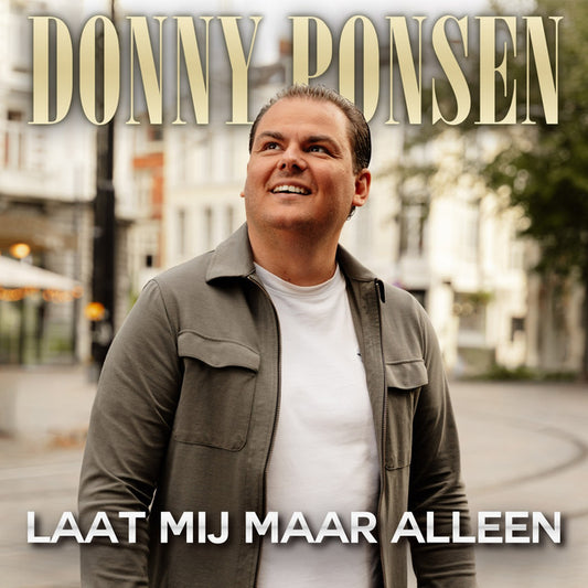 Donny Ponsen - Laat mij maar alleen