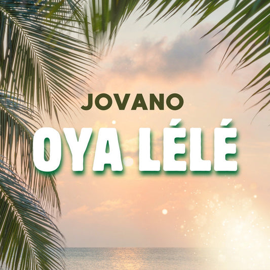Jovano - O Ya Lélé