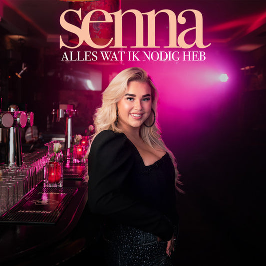 Senna - Alles wat ik nodig heb